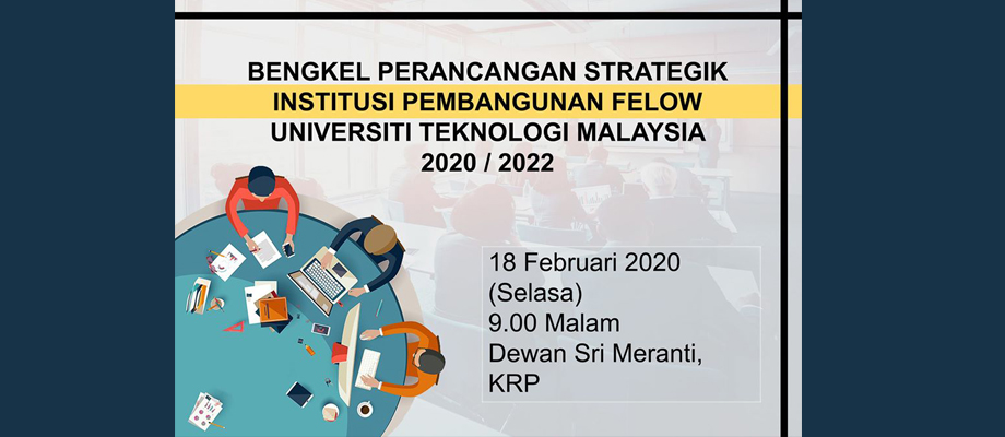 Bengkel Perancangan Strategik IPF UTM Sesi 2020/2022