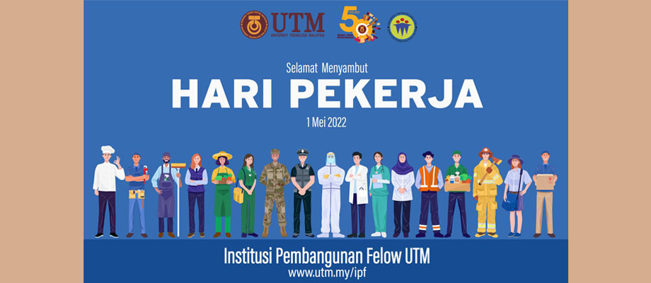 Selamat Menyambut HARI PEKERJA 2022