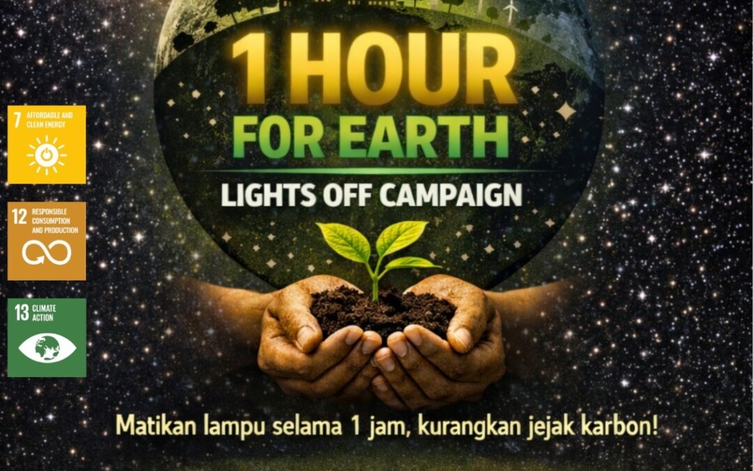 JEMPUTAN KE PROGRAM “1 HOUR FOR EARTH: LIGHTS OFF CAMPAIGN”